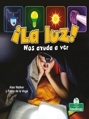 cover image of ¡La luz! Nos ayuda a ver